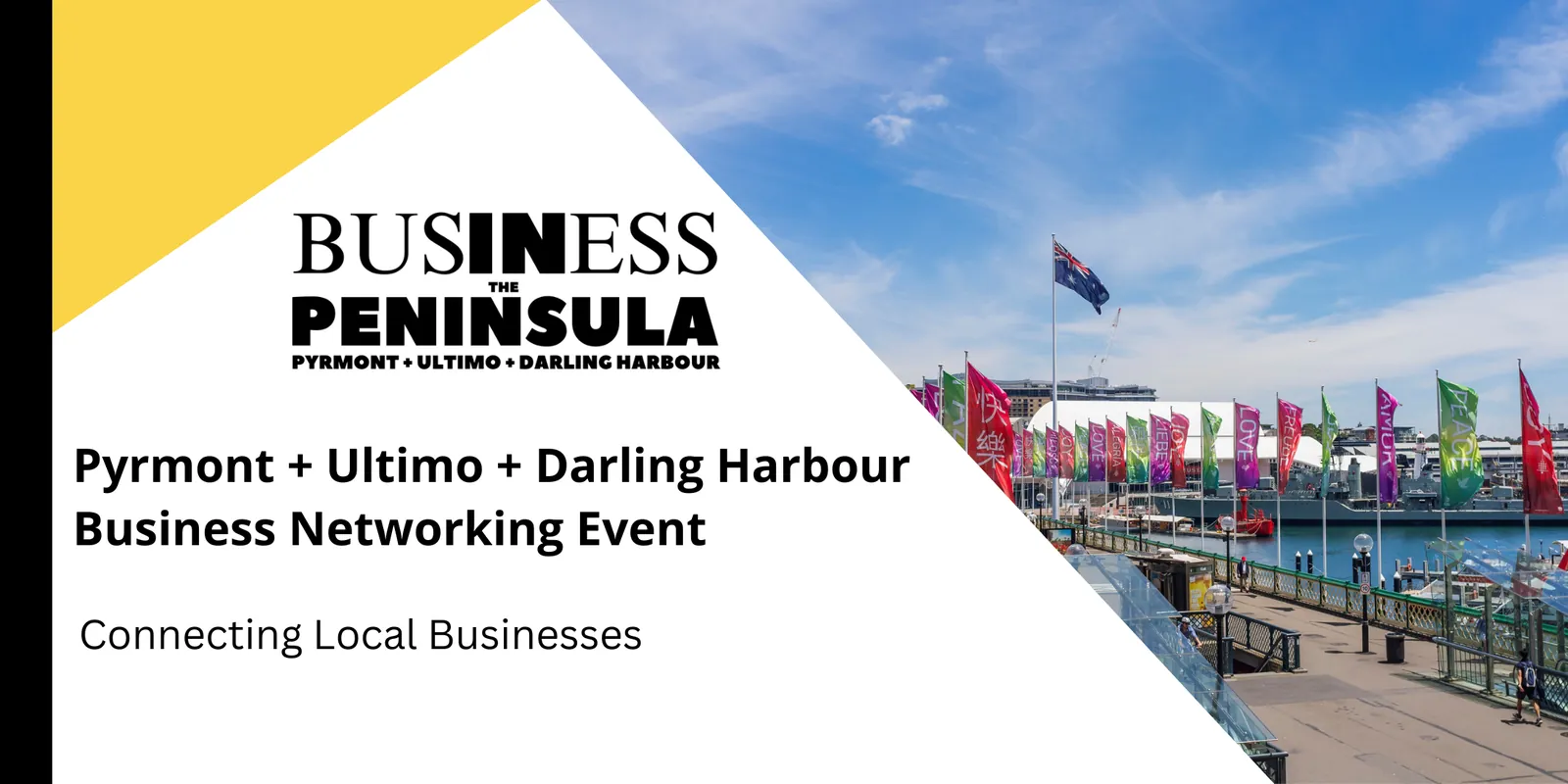 Photo for Business in the Peninsula (Pyrmont+Ultimo+Darling Harbour) Networking Event