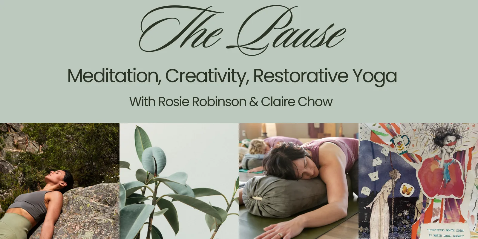 Photo for The Pause: Meditation, Creativity & Restorative Yoga
