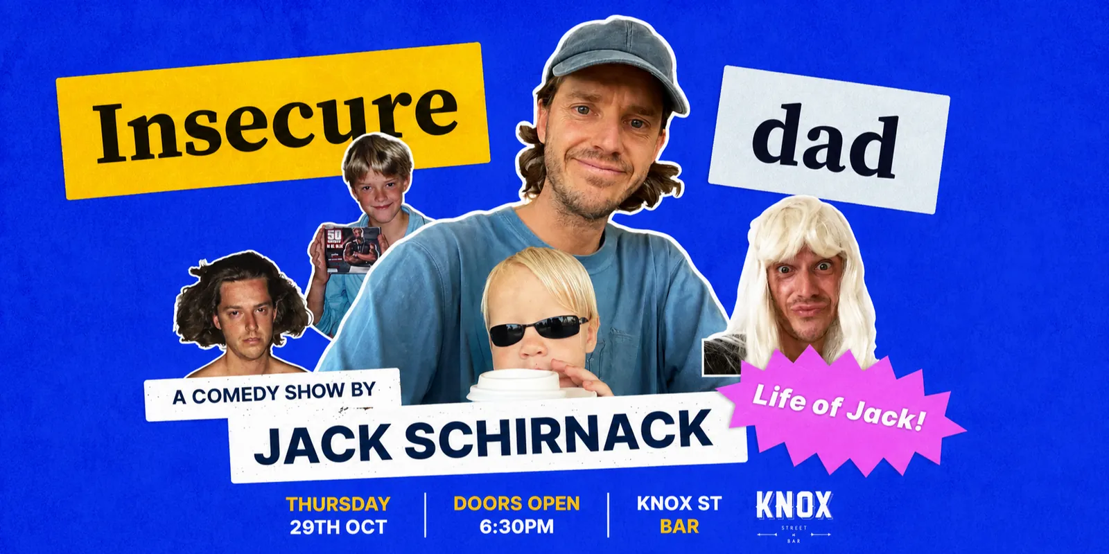 Photo for Insecure Dad - a Comedy Show by Jack Schirnack (Life of Jack)