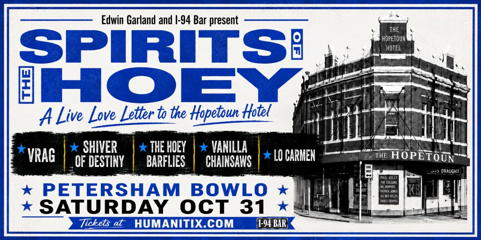 Photo for Spirits of the Hoey: A Live Love Letter to the Hopetoun Hotel